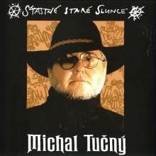 Michal TUČNÝ Šťastné staré slunce CD 